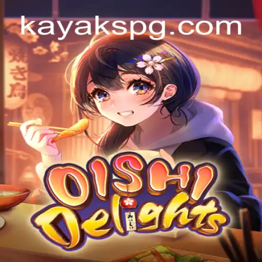 Exploring OishiDelights and KAYAK PG Oficial Slots Brasil #1
